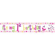 Its My 1st Birthday Girl Laminated Paper Banner Pk1
