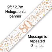 80th Birthday Rose Gold Sparkling Fizz Foil Banner 2.7m Pk 1 