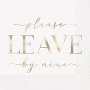 Please Leave By Nine Lunch Napkins 2 Ply Pk 16