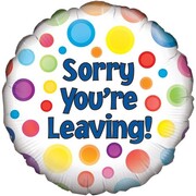 Sorry You're Leaving 18in 45cm Foil Balloon