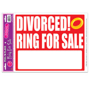 Divorced! Ring For Sale Red and White Peel 'N Place Sign Pk 1 