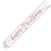 Rose Gold Happy 13th Birthday Foil Banner 2.74m