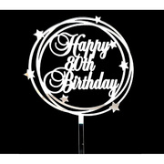 Silver Star Happy 80th Birthday Acrylic Cake Topper Pk 1
