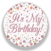 Rose Gold Fizz It's My Birthday Badge (75mm) Pk 1