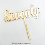Gold Acrylic Seventy Script Birthday Cake Topper