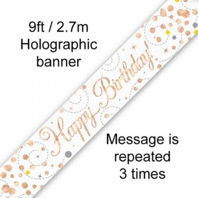Happy Birthday Rose Gold Sparkling Fizz Foil Banner 2.7m Pk 1 