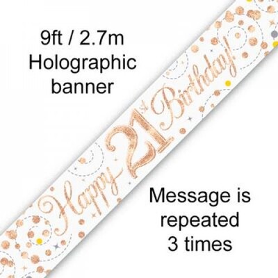 21st Birthday Rose Gold Sparkling Fizz Foil Banner 2.7m Pk 1 