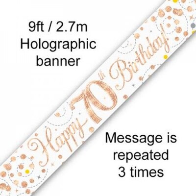 70th Birthday Rose Gold Sparkling Fizz Foil Banner 2.7m Pk 1