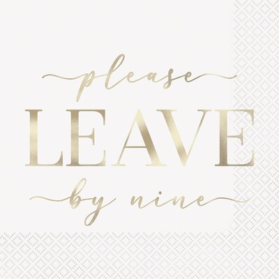 Please Leave By Nine Lunch Napkins 2 Ply Pk 16