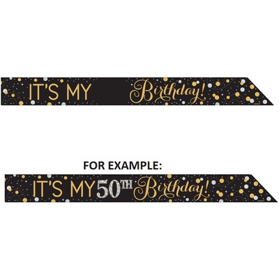 Add Any Age Black and Gold Birthday Foil Sash Pk 1