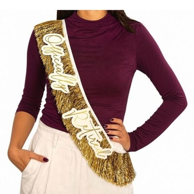 Officially Retired Gold Foil Fringe Sash | Retirement Party Decoration