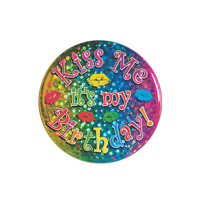Prismatic Kiss Me It's My Birthday Party Button Badge Pk 1