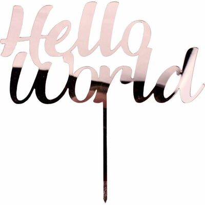 Pink Hello World Acrylic Cake Topper Pk 1