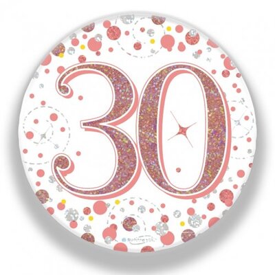 Rose Gold Fizz 30 Birthday Badge (75mm) Pk 1