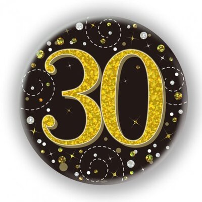 Black & Gold Fizz 30 Birthday Badge (75mm) Pk 1